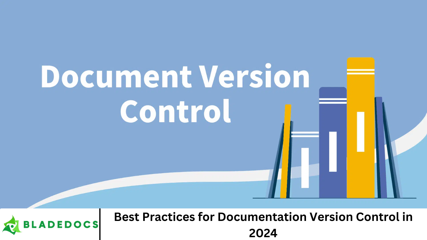 Best Practices for Documentation Version Control in 2024